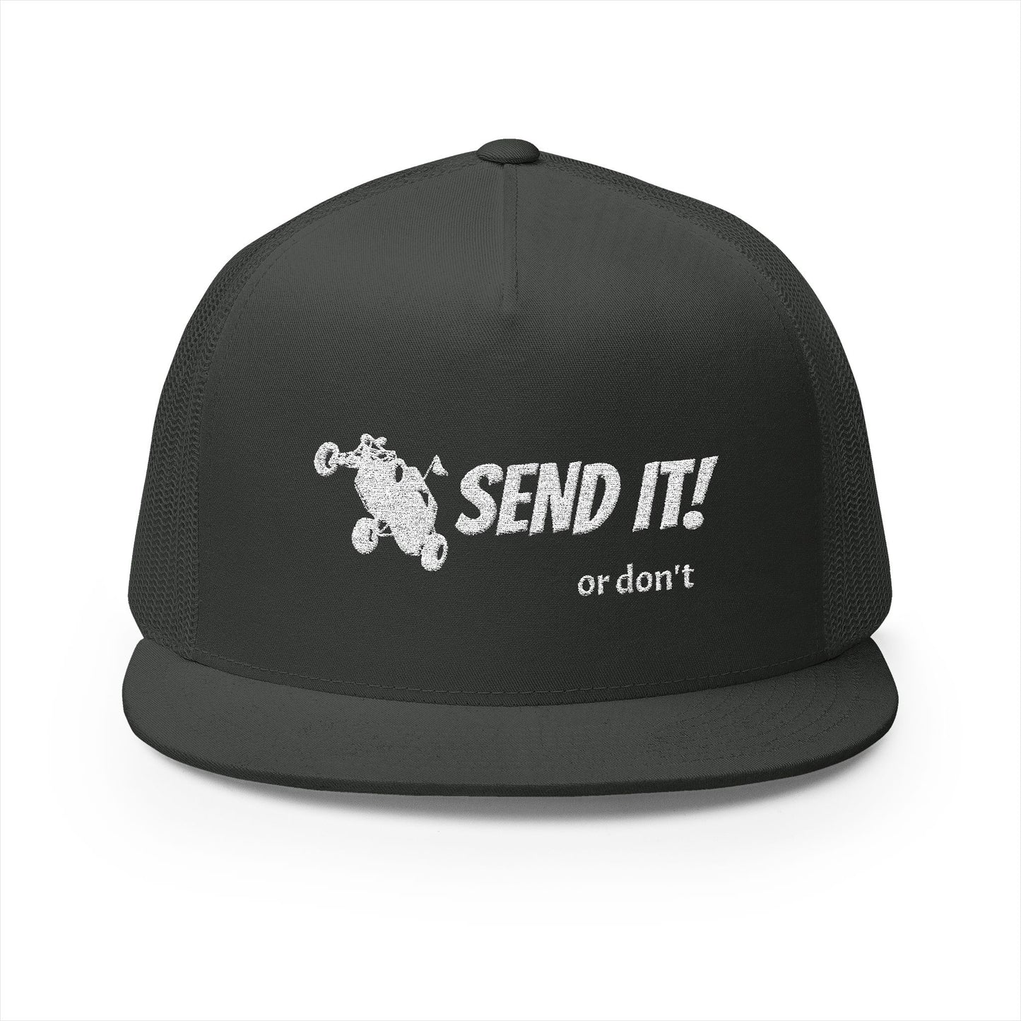 Send it! (or don't) Trucker Cap