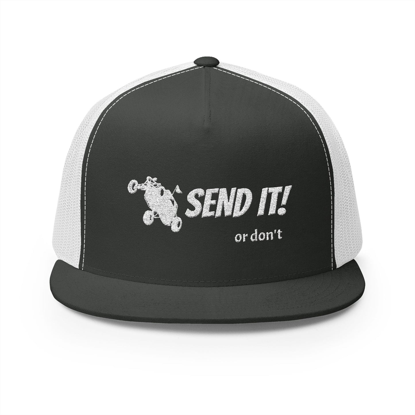 Send it! (or don't) Trucker Cap