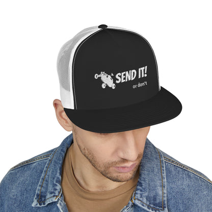 Send it! (or don't) Trucker Cap